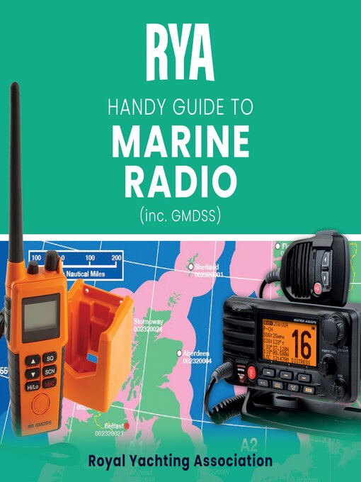 Title details for RYA Handy Guide to Marine Radio (A-G22) by Royal Yachting Association - Available